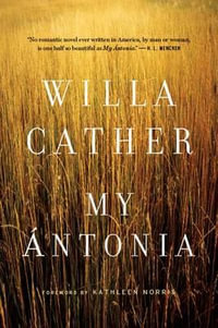 My Antonia - Willa Cather