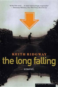 The Long Falling - Keith Ridgway