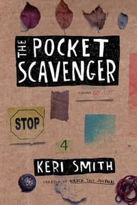 The Pocket Scavenger - Keri Smith