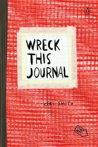 Wreck This Journal (Red) Expanded Edition - Keri Smith