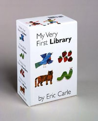 My Very First Library : My Very First... Series - Eric Carle