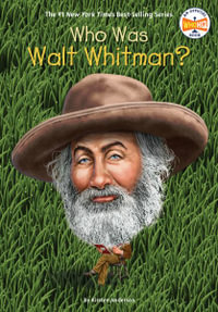 Who Was Walt Whitman? : Who Was...? - Kirsten Anderson