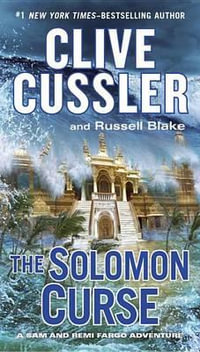 The Solomon Curse : Sam and Remi Fargo Adventure - Clive Cussler