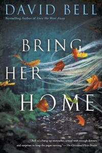 Bring Her Home - David Bell