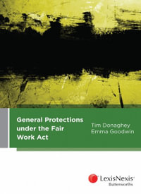 General Protections Under the Fair Work Act - Tim Donaghey