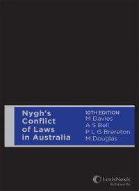 Nygh's Conflict of Laws In Australia (Hardback) : 10th edition - M. Davies