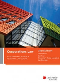 Corporations Law : A Custom Publication for Melbourne Law School, 2nd edition - Paul Ali