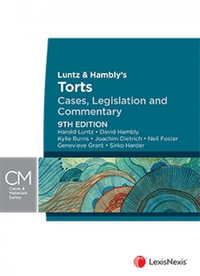 Luntz & Hambly's Torts : Cases, Legislation and Commentary, 9th edition - Harold Luntz