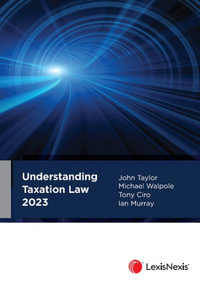 Understanding Taxation Law 2023 - John Taylor