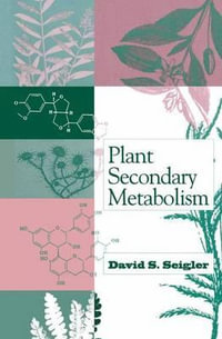 Plant Secondary Metabolism - David S. Seigler