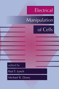 Electrical Manipulation of Cells - Paul Lynch