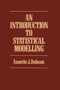 Introduction to Statistical Modelling - Annette J. Dobson