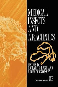 Medical Insects and Arachnids : Natural History Museum - R.P. Lane