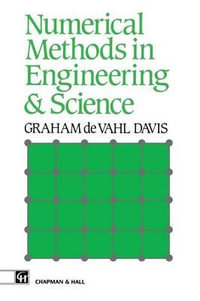 Numerical Methods in Engineering & Science - Graham de Vahl Davis