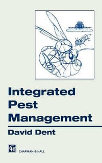 Integrated Pest Management - D. Dent