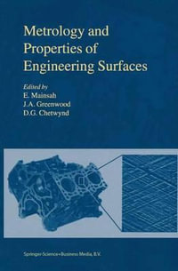 Metrology and Properties of Engineering Surfaces : Optoelectronics, Imaging and Sensing Series - E. Mainsah