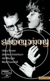 Sleeping Around : Modern Plays - Mark Ravenhill