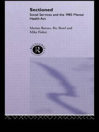 Sectioned : Social Services and the 1983 Mental Health Act - Franz Brentano