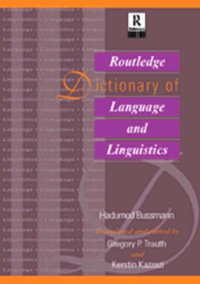 Routledge Dictionary of Language and Linguistics : Harcourt Brace Big Books - Hadumod Bussmann