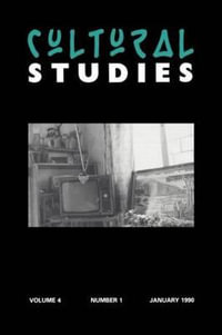 Cultural Studies : Volume 4, Issue 1 - JOHN FISKE