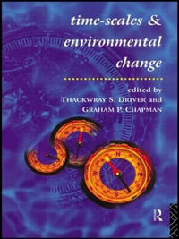 Timescales and Environmental Change - Graham Chapman