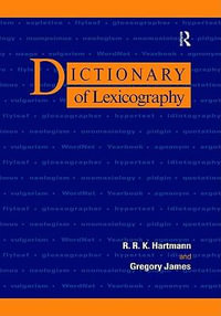 Dictionary of Lexicography - R. R. K. Hartmann