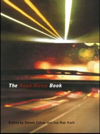 The Road Movie Book - Steven Cohan