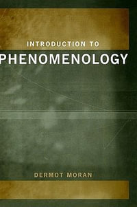 Introduction to Phenomenology - Dermot Moran