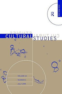 Cultural Studies V13 Issue 3 - None