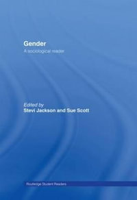 Gender : A Sociological Reader - Stevi Jackson