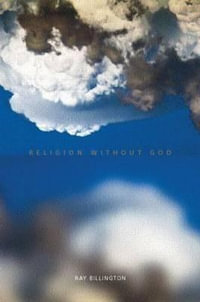 Religion Without God - Ray Billington