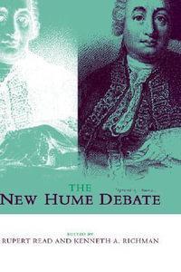 The New Hume Debate : Revised Edition - Rupert Read