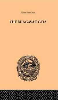 Hindu Philosophy : Bhagavad Gita or, The Sacred Lay - John Davies