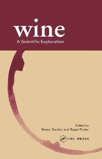 Wine : A Scientific Exploration - Merton Sandler