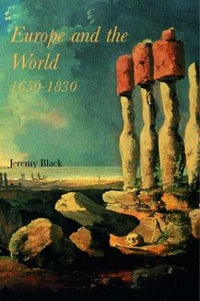 Europe and the World, 1650-1830 - Professor Jeremy Black