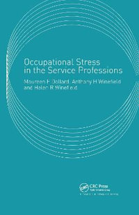 Occupational Stress in the Service Professions - Maureen Dollard