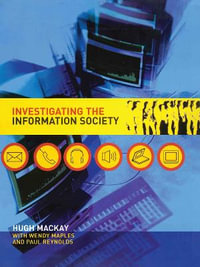 Investigating Information Society - Hugh Mackay