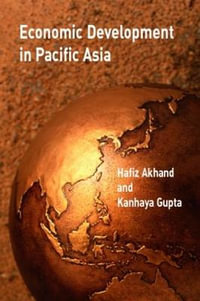 Economic Development in Pacific Asia - Hafiz Akhand