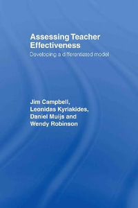 Assessing Teacher Effectiveness : Different models - Jim Campbell