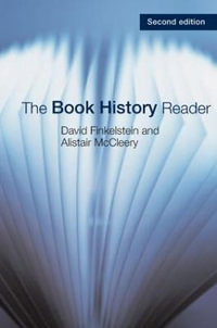 The Book History Reader - David Finkelstein