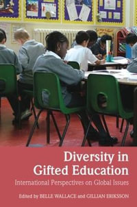 Diversity in Gifted Education : International Perspectives on Global Issues - Gillian Eriksson