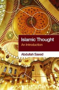 Islamic Thought : An Introduction - Abdullah Saeed