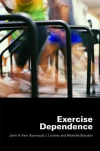 Exercise Dependence - John H. Kerr