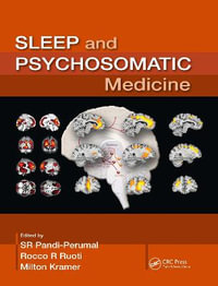 Sleep and Psychosomatic Medicine - S. R. Pandi-Perumal