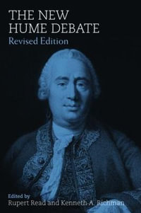 The New Hume Debate : Revised Edition - Rupert Read