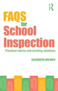 FAQs for TAs : Practical Advice and Working Solutions for Teaching Assistants - Elizabeth  Holmes