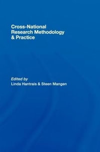 Cross-National Research Methodology and Practice - Linda Hantrais