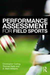 Performance Assessment for Field Sports - Christopher Carling