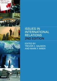 Issues In International Relations - Trevor C. Salmon