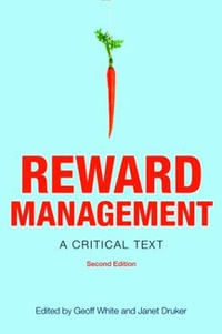 Reward Management : A critical text - Geoff White